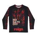 No Days Off Reign Long Sleeve Shirt